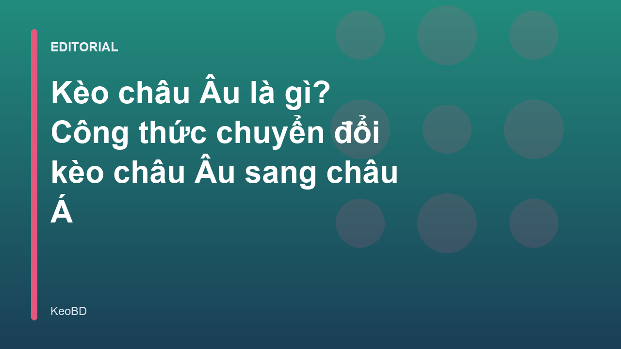 Hướng dẫn kèo châu Âu 1x2